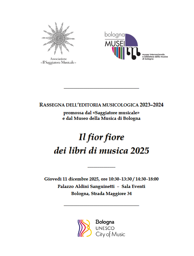Giacomo Puccini. Epistolario. IV, fior fiore dei libri di musica 2025. Rassegna promossa da "Il Saggiatore musicale" 1 Screenshot 2025 12 02 at 12 27 01 Programma Fior fiore 2025.pdf